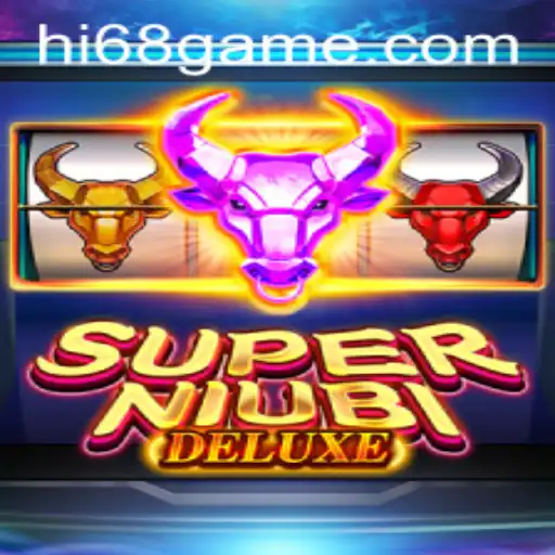 Exploring the Exciting World of SuperNiubiDeluxe: A Comprehensive Guide